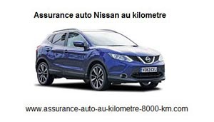 Assurance auto Nissan au kilometre